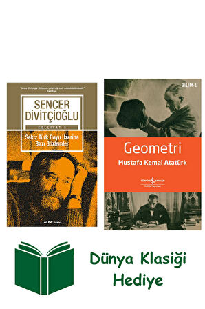 Sekiz Türk Boyu Üzerine Bazı Gözlemler + Geometri + Dünya Klasiği Hediye