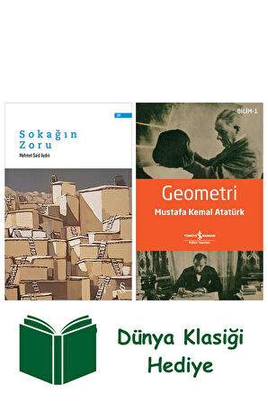 Sokağın Zoru + Geometri + Dünya Klasiği Hediye