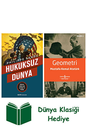 Hukuksuz Dünya + Geometri + Dünya Klasiği Hediye