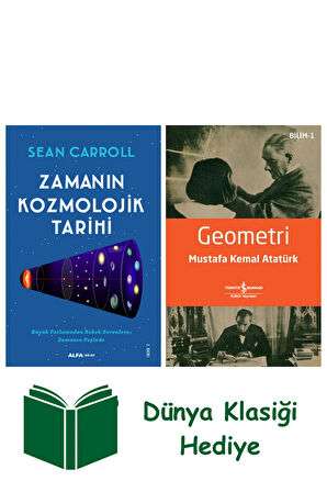 Zamanın Kozmolojik Tarihi + Geometri + Dünya Klasiği Hediye