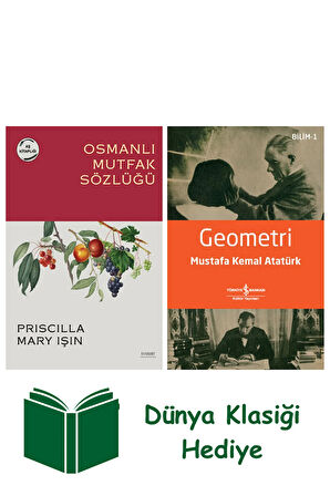 Osmanlı Mutfak Sözlüğü + Geometri + Dünya Klasiği Hediye