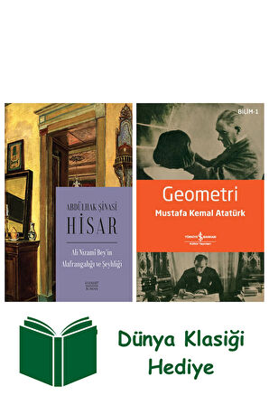 Ali Nizami Bey’in Alafrangalığı ve Şeyhliği + Geometri + Dünya Klasiği Hediye
