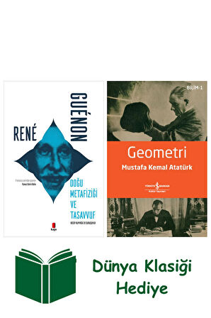 Doğu Metafiziği ve Tasavvuf + Geometri + Dünya Klasiği Hediye