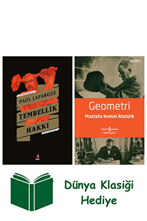Tembellik Hakkı + Geometri + Dünya Klasiği Hediye