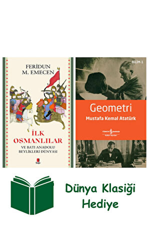 İlk Osmanlılar + Geometri + Dünya Klasiği Hediye