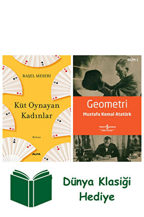 Küt Oynayan Kadınlar + Geometri + Dünya Klasiği Hediye