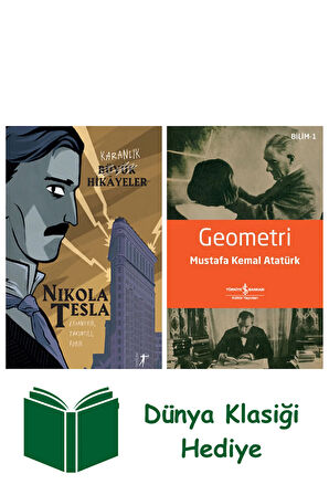 Karanlık Büyük Hikâyeler - Nikola Tesla + Geometri + Dünya Klasiği Hediye