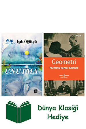 Unutma + Geometri + Dünya Klasiği Hediye