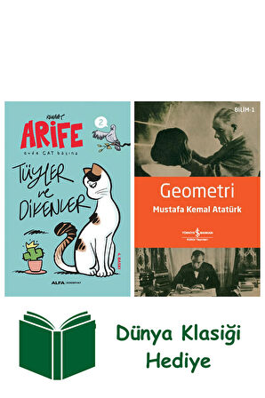 Arife - Tüyler ve Dikenler + Geometri + Dünya Klasiği Hediye