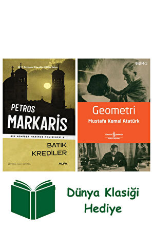 Batık Krediler + Geometri + Dünya Klasiği Hediye