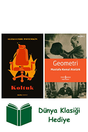 Koltuk + Geometri + Dünya Klasiği Hediye