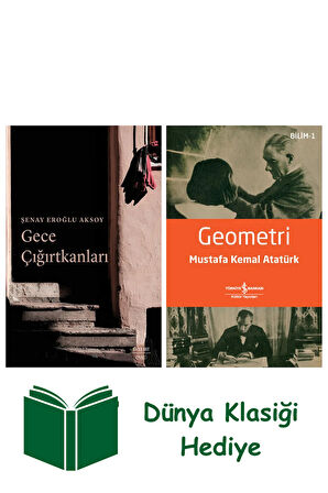 Gece Çığırtkanları + Geometri + Dünya Klasiği Hediye