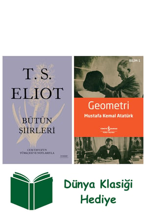 T. S. Eliot - Bütün Şiirleri (Ciltli) + Geometri + Dünya Klasiği Hediye