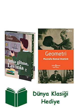 Ama Gitme Lavinia - 2 (Ciltli) + Geometri + Dünya Klasiği Hediye