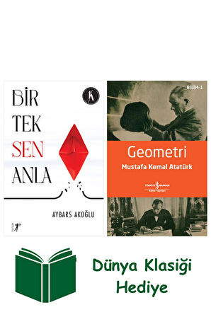 Bir Tek Sen Anla + Geometri + Dünya Klasiği Hediye