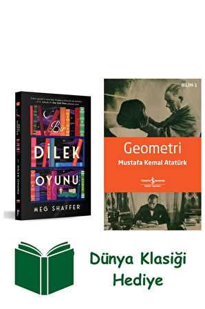 Bir Dilek Oyunu + Geometri + Dünya Klasiği Hediye