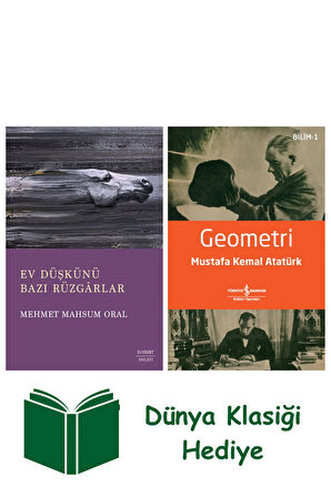Ev Düşkünü Bazı Rüzgârlar + Geometri + Dünya Klasiği Hediye