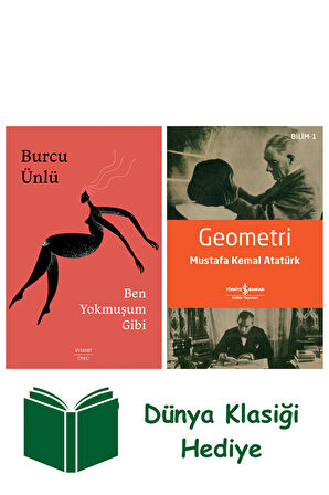 Ben Yokmuşum Gibi + Geometri + Dünya Klasiği Hediye