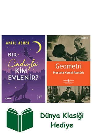 Bir Cadıyla Kim Evlenir? + Geometri + Dünya Klasiği Hediye