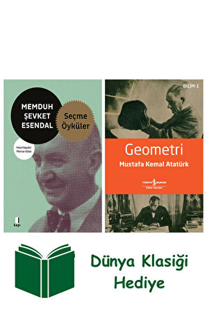 Memduh Şevket Esendal - Seçme Öyküler + Geometri + Dünya Klasiği Hediye