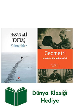 Yalnızlıklar + Geometri + Dünya Klasiği Hediye