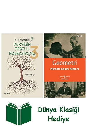 Dervişin Teselli Koleksiyonu 3 - Kadim Terapi + Geometri + Dünya Klasiği Hediye