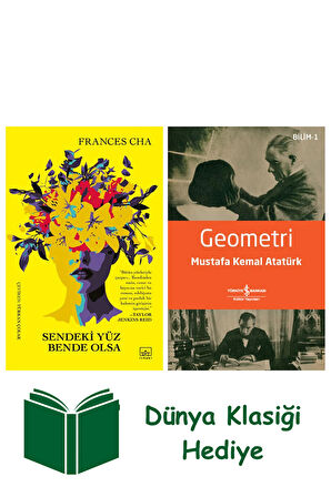 Sendeki Yüz Bende Olsa + Geometri + Dünya Klasiği Hediye