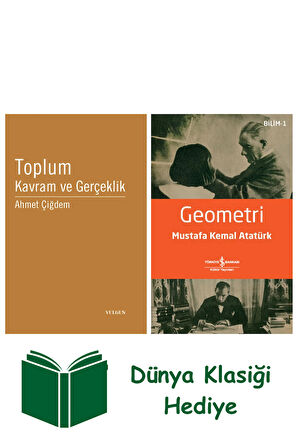 Toplum Kavram ve Gerçeklik + Geometri + Dünya Klasiği Hediye