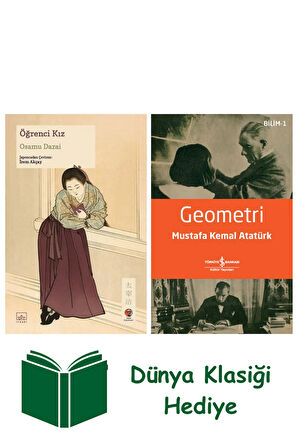 Öğrenci Kız + Geometri + Dünya Klasiği Hediye
