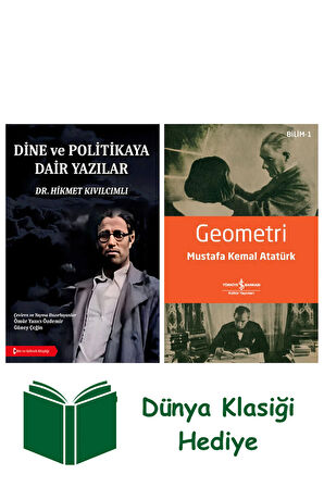 Dine ve Politikaya Dair Yazılar + Geometri + Dünya Klasiği Hediye