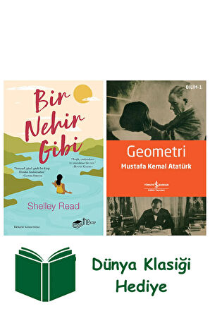 Bir Nehir Gibi + Geometri + Dünya Klasiği Hediye