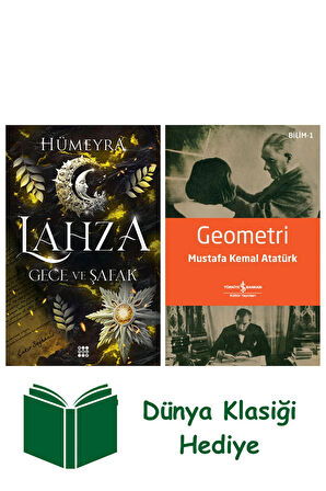 Lahza 3 - Gece ve Şafak + Geometri + Dünya Klasiği Hediye