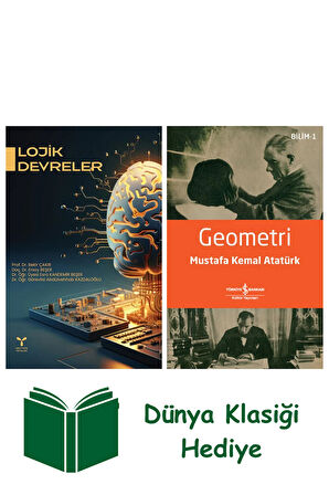 Lojik Devreler + Geometri + Dünya Klasiği Hediye