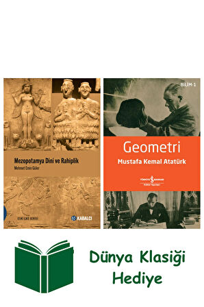 Mezopotamya Dini ve Rahiplik + Geometri + Dünya Klasiği Hediye