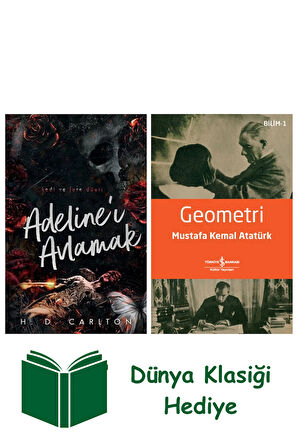 Adeline’ı Avlamak + Geometri + Dünya Klasiği Hediye