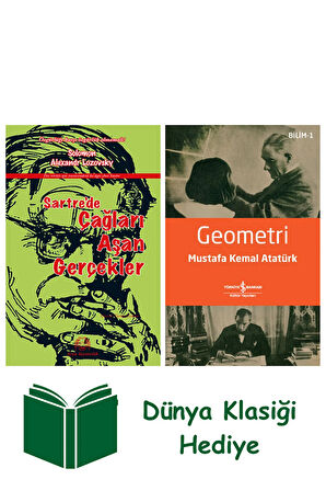 Sartre’de Çağları Aşan Gerçekler + Geometri + Dünya Klasiği Hediye