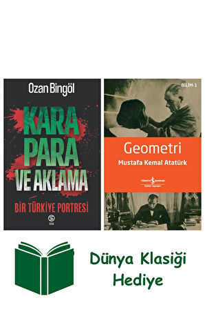 Kara Para ve Aklama + Geometri + Dünya Klasiği Hediye