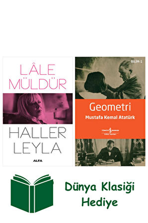 Haller Leyla + Geometri + Dünya Klasiği Hediye