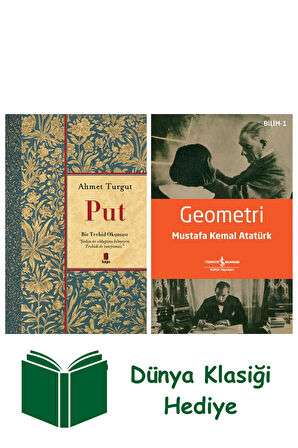 Put + Geometri + Dünya Klasiği Hediye