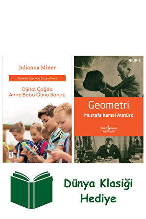 Dijital Çağda Anne Baba Olma Sanatı + Geometri + Dünya Klasiği Hediye