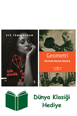İyilik Güzellik + Geometri + Dünya Klasiği Hediye