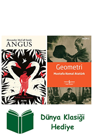 Angus + Geometri + Dünya Klasiği Hediye