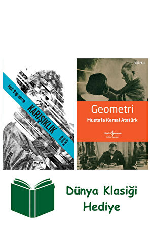 Karışıklık (Ciltli) + Geometri + Dünya Klasiği Hediye
