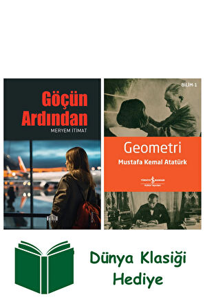 Göçün Ardından + Geometri + Dünya Klasiği Hediye