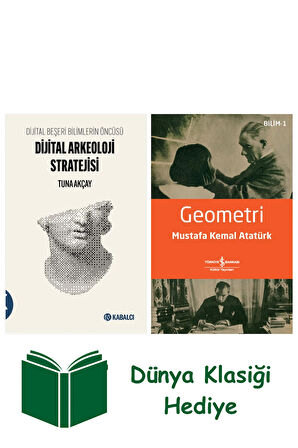 Dijital Arkeoloji Stratejisi + Geometri + Dünya Klasiği Hediye