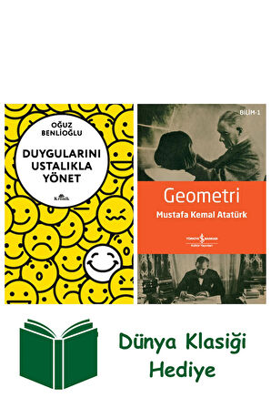Duygularını Ustalıkla Yönet + Geometri + Dünya Klasiği Hediye