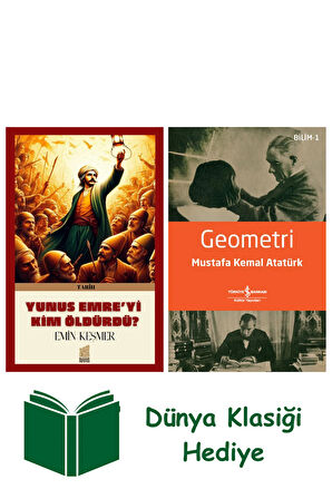 Yunus Emre’yi Kim Öldürdü ? + Geometri + Dünya Klasiği Hediye