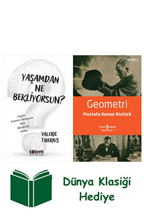 Yaşamdan Ne Bekliyorsun? + Geometri + Dünya Klasiği Hediye