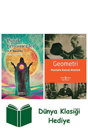 Psişik Fenomenler + Geometri + Dünya Klasiği Hediye
