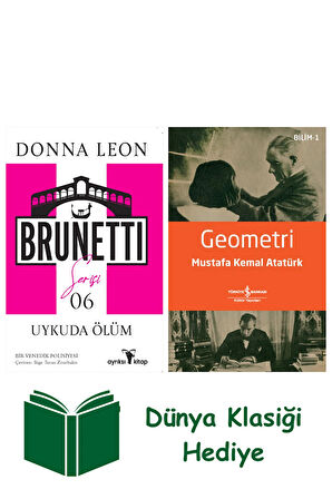 Uykuda Ölüm - Brunetti Serisi 6 + Geometri + Dünya Klasiği Hediye